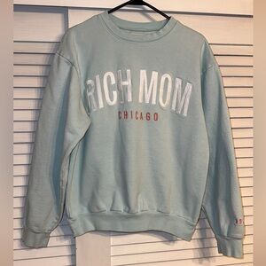 RICH MOM GEAR Pastel Baby Blue Long Sleeve Crewneck Sweatshirt Sweater MED 60647